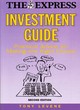Image for The Express investment guide  : practical advice for making the right choice