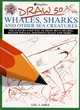 Image for Draw 50 whales, sharks and other sea creatures