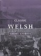 Image for Classic Welsh Short Stories
