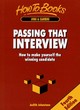 Image for Passing that interview  : how to make yourself the winning candidate