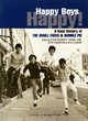 Image for Happy boys happy!  : a rock history of the Small Faces &amp; Humble Pie