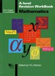 Image for A-level mathematics  : revision workbook