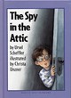 Image for The spy in the attic