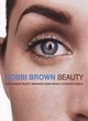 Image for Bobbi Brown beauty  : the ultimate beauty resource