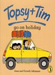 Image for Topsy + Tim Go On Holiday