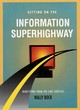 Image for Getting on the Information Superhighway
