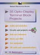 Image for 35 Opto-display Terminal Block Projects