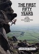 Image for The First Fifty Years of the British Mountaineering Council