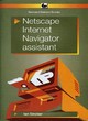 Image for Netscape Internet Navigator assistant  : (including Mail and News)