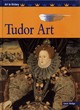 Image for Art in History: Tudor Art