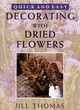 Image for Decorating with Dried Flowers