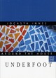Image for Underfoot : Underfoot