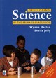 Image for Developing science in the primary classroom