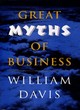 Image for Great Myths of Business