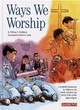 Image for Ways We Worship