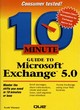 Image for 10 Minute Guide to Microsoft Exchange 5.0