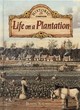 Image for Life on a Plantation