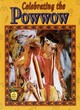 Image for Celebrating the pow wow