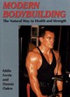 Image for Modern bodybuilding  : the natural way to health and strength