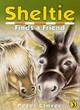 Image for Sheltie Finds a Friend