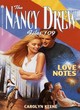 Image for The Nancy Drew Files 195: Love Notes