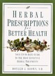 Image for Herbal Prescriptions for Better Health