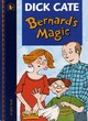 Image for Bernard&#39;s Magic