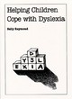 Image for Helping Children Cope with Dyslexia