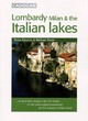Image for Lombardy, Milan &amp; the Italian lakes : Lombardy, Milan and the Italian Lakes