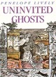 Image for Uninvited Ghosts and Other Stories