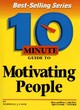 Image for 10 Minute Guide To Motivating People