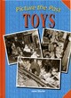 Image for Picture the Past: Toys (Cased)