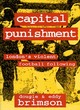 Image for Capital punishment  : London&#39;s violent football following