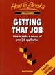 Image for Getting that job  : how to make a success of your job application
