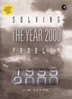 Image for Solving the Year 2000 Problem