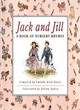Image for Jack and Jill  : a book of nursery rhymes