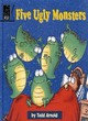 Image for Five Ugly Monsters