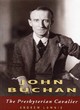 Image for John Buchan  : the Presbyterian cavalier