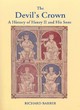Image for The devil&#39;s crown  : a history of Henry II and his sons