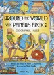 Image for Around the world with Phineas Frog  : a geographical puzzle