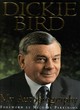 Image for Dickie Bird  : my autobiography