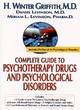 Image for Complete Guide to Psychotherapy Drugs and Psychological Disorders