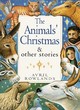 Image for The Animals&#39; Christmas and other stories