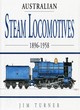 Image for Australian Steam Locomotives, 1886-1958