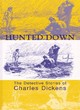 Image for Hunted down  : the detective stories of Charles Dickens