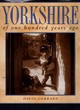 Image for Yorkshire of one hundred years ago