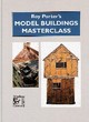 Image for Roy Porter&#39;s Model Buildings Masterclass