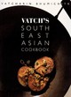 Image for Vatch&#39;s Southeast Asian Cookbook