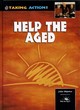 Image for Taking Action: Help The Aged