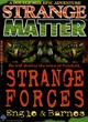 Image for Strange forces : Bk. 1 : Strange Matter